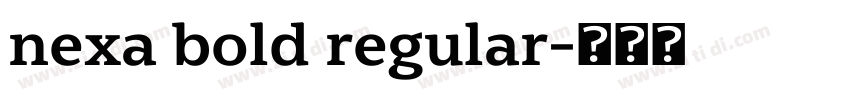 nexa bold regular字体转换